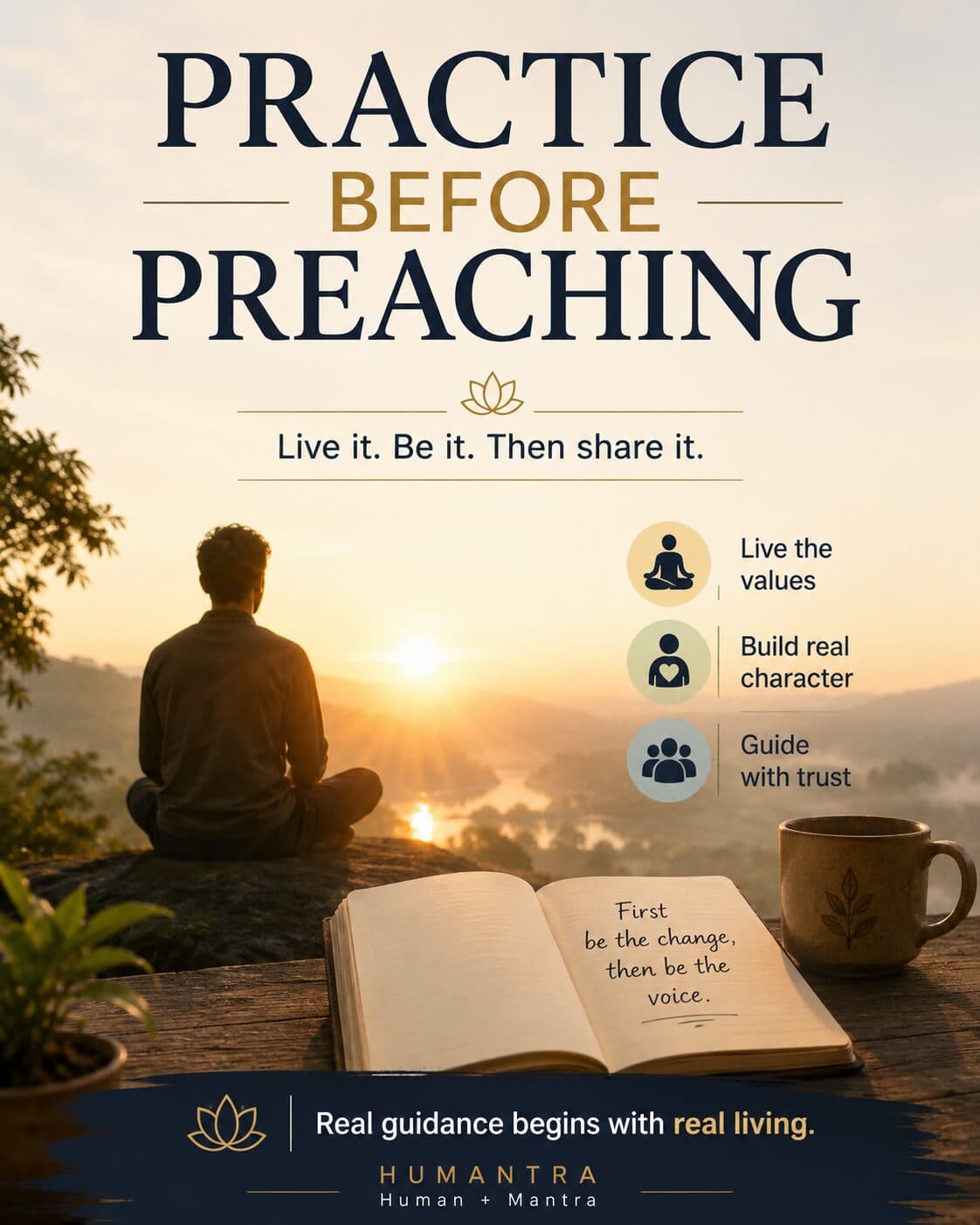 practice before preaching
